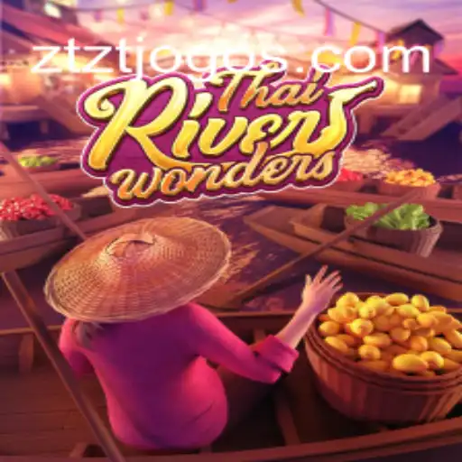 Descubra o Fascinante Jogo ThaiRiverWonders em ZTZT.com